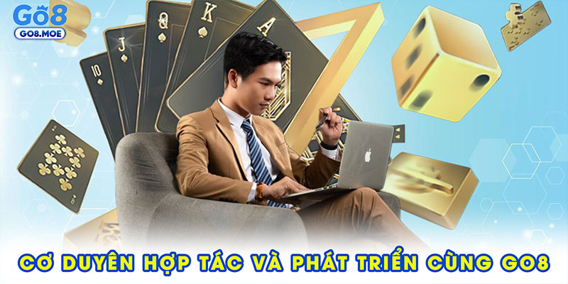 Cơ duyên hợp tác và quá trình phát triển cùng GO8