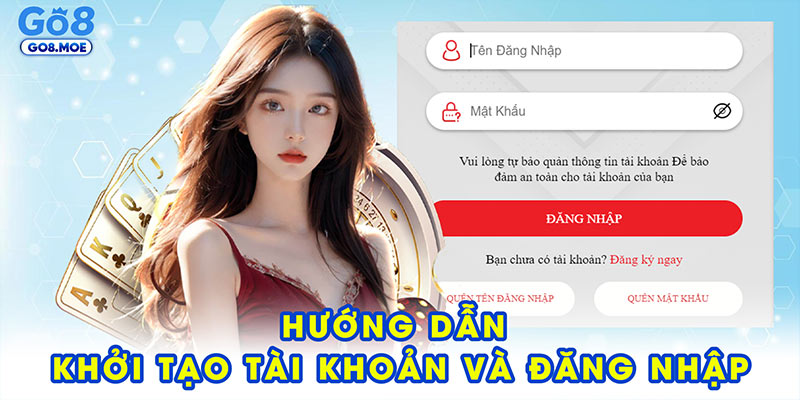 Hướng dẫn khởi tạo tài khoản và đăng nhập