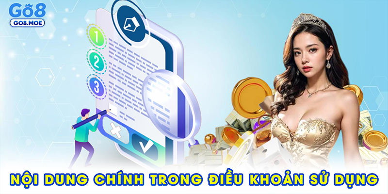 Các nội dung chính trong điều khoản sử dụng